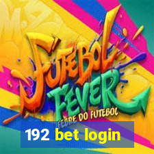 192 bet login